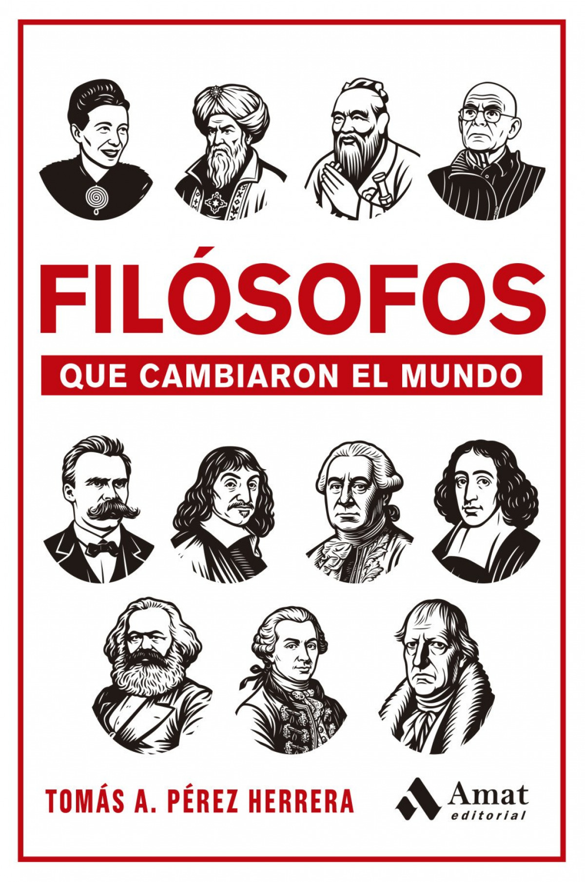 Filosofos que cambiaron el mundo