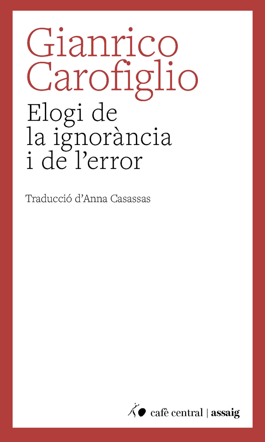 Elogi de la ignor�ncia i de l'error