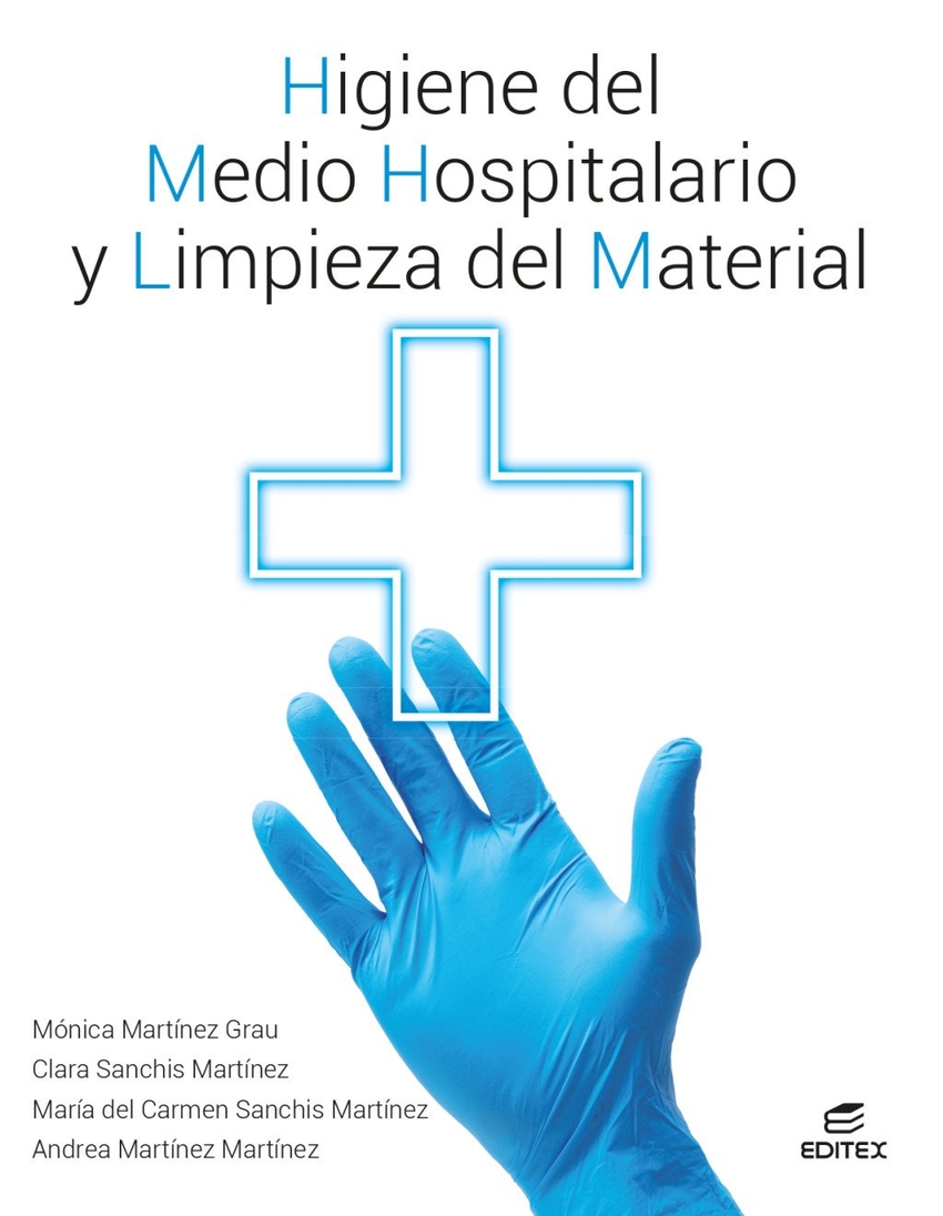 Higiene del medio hospitalario y limpieza de material