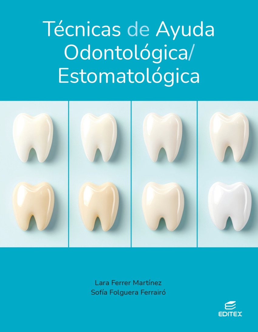T�cnicas de ayuda odontol�gica/estomatol�gica
