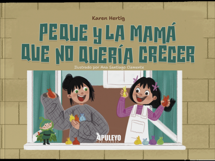 Peque y la mam� que no quer�a crecer