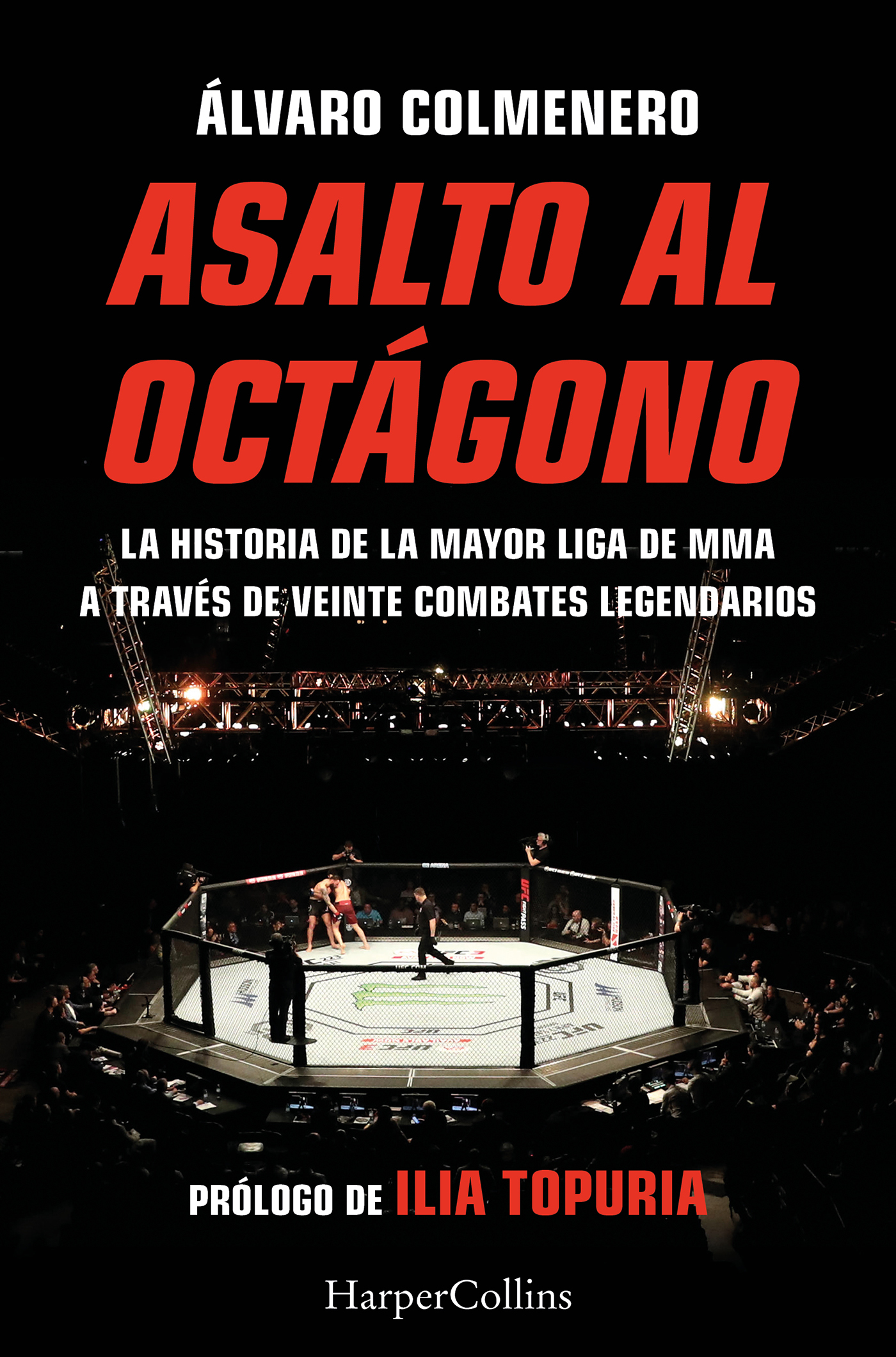 Asalto al oct�gono