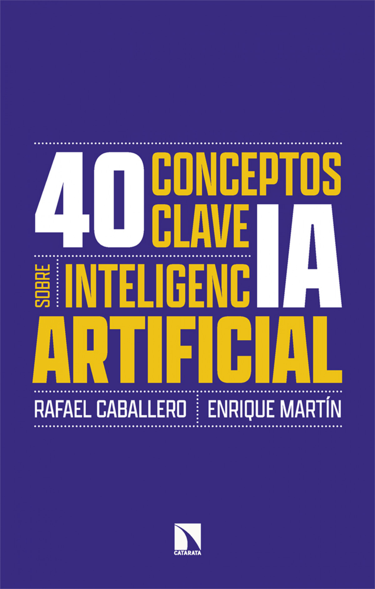 40 conceptos clave sobre inteligencia artificial