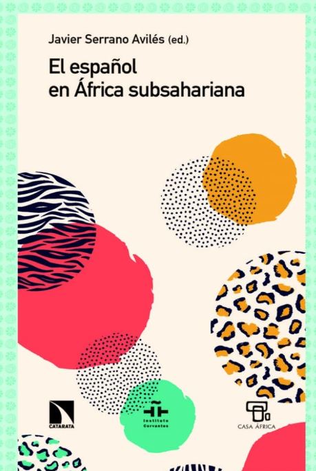 ESPA�OL EN AFRICA SUBSAHARIANA, EL