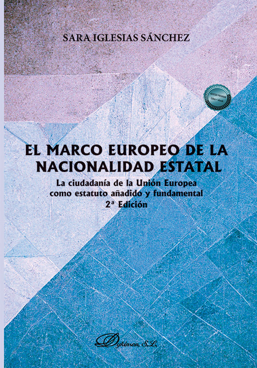 El Marco Europeo de la Nacionalidad Estatal