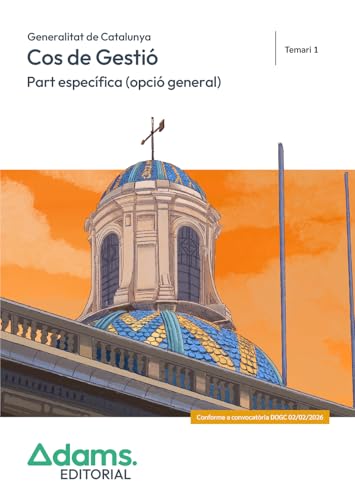 Cos de Gesti�, Opci� General, Part espec�fica Temari 1, de la Generalitat de Catalunya