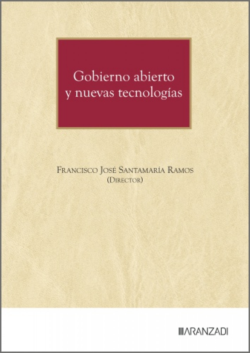 GOBIERNO ABIERTO Y NUEVAS TECNOLOGIAS