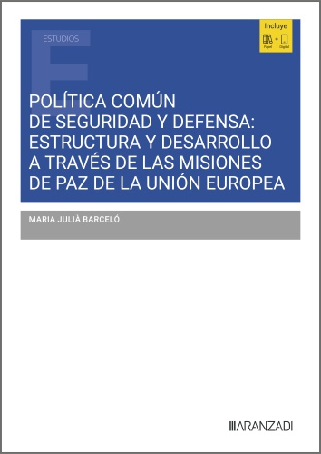 Politica comun seguridad y defensa:estrutura y desarrollo