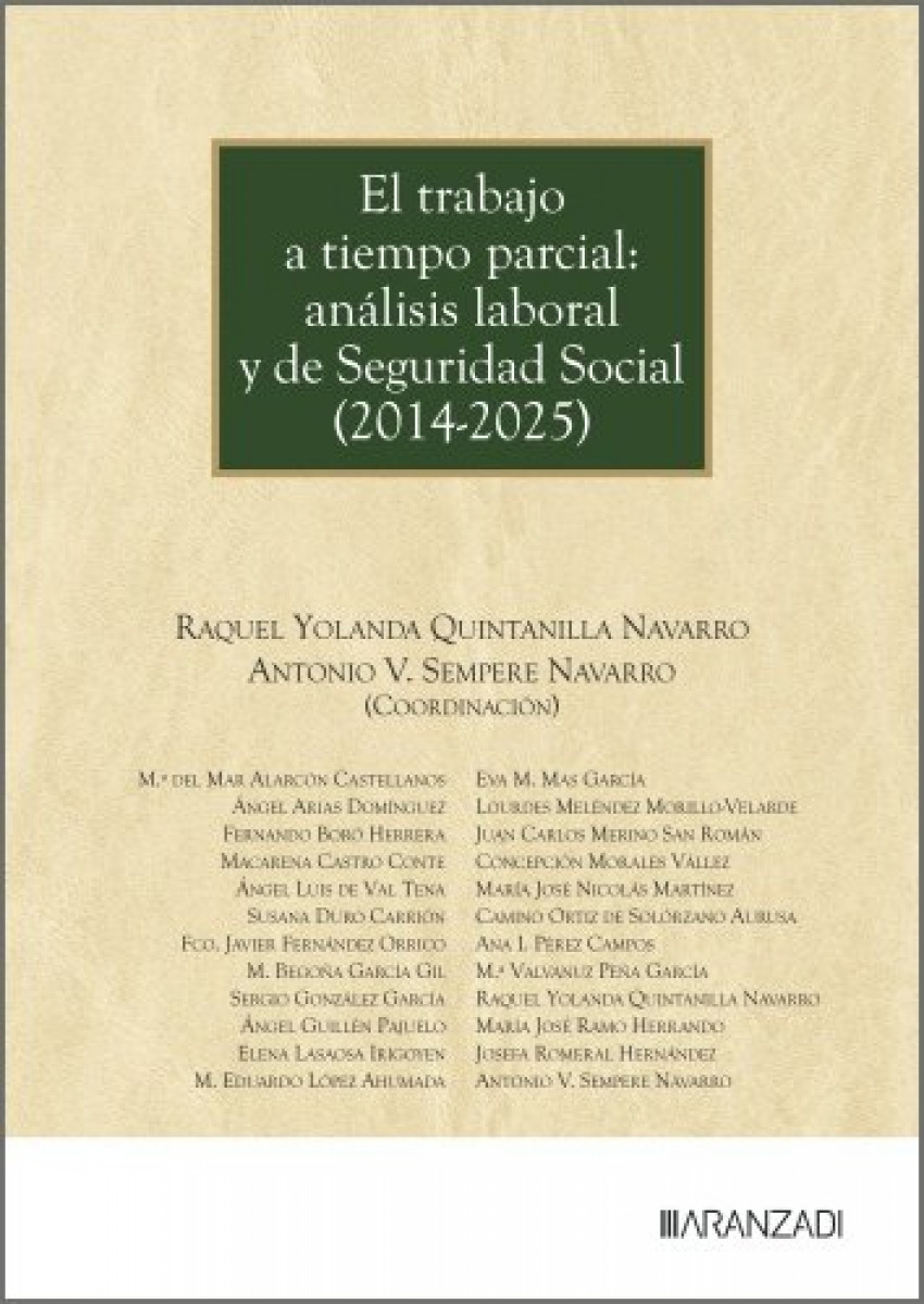 El trabajo a tiempo parcial: an�lisis laboral y de seguridad social (2014-2025)