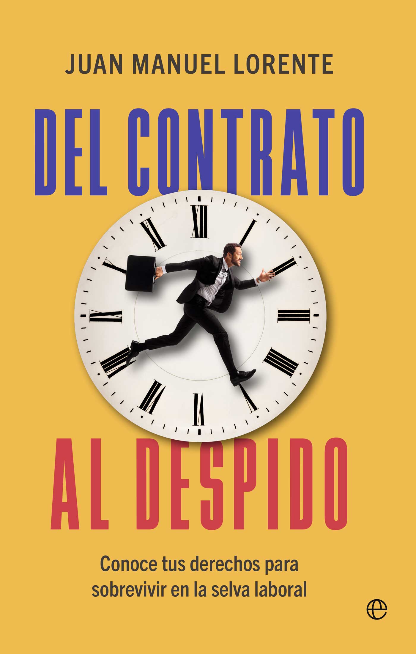 Del contrato al despido