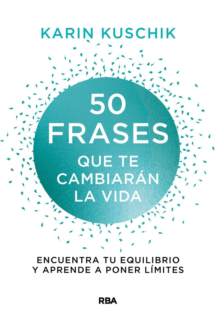 50 frases que te cambiar�n la vida