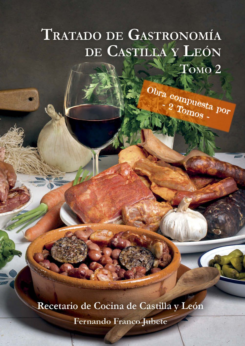 Tratado de Gastronom�a de Castilla y Le�n (2 tomos)