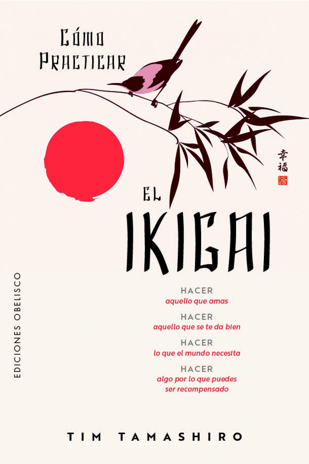 C�mo practicar el Ikigai