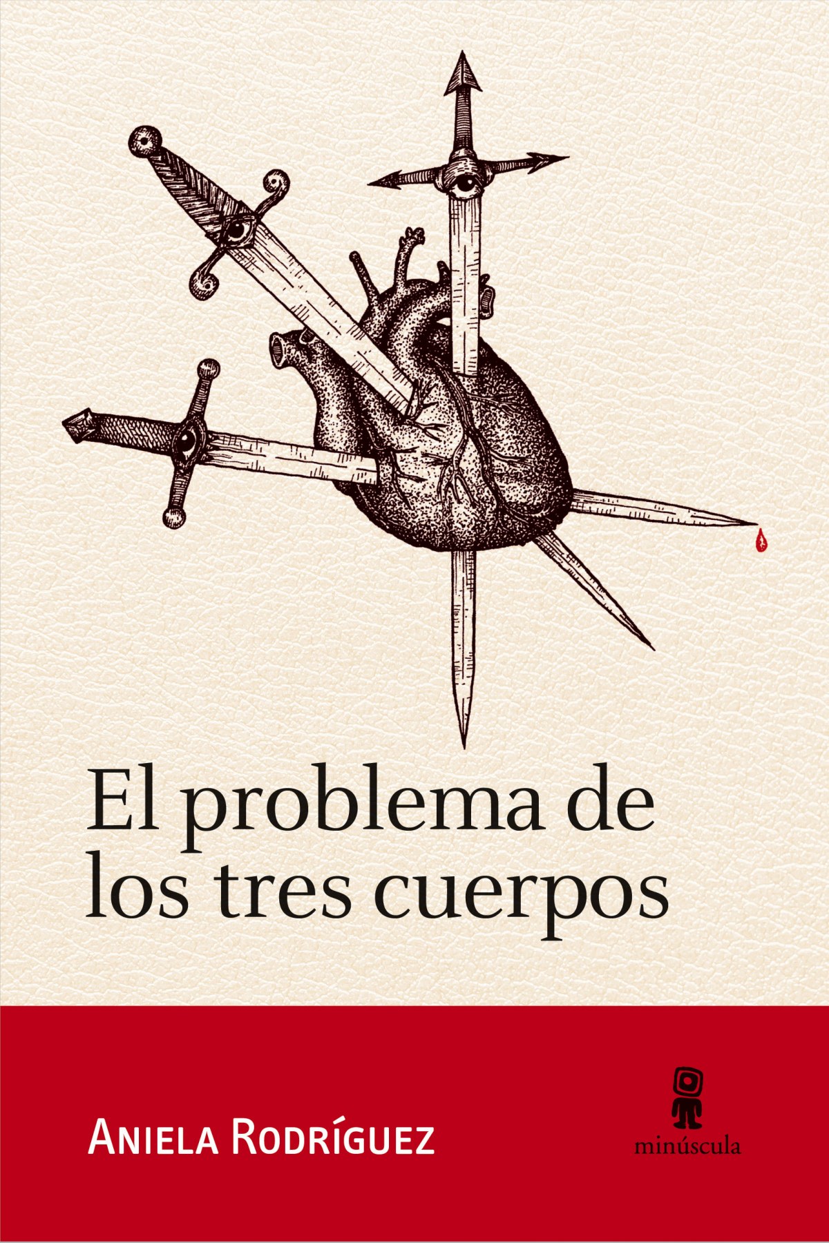 El problema de los tres cuerpos - Rodríguez, Aniela