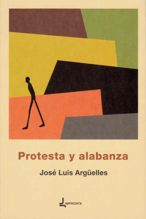 Protesta y alabanza