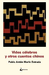 Vides c�lebres y otros cuentos chinos