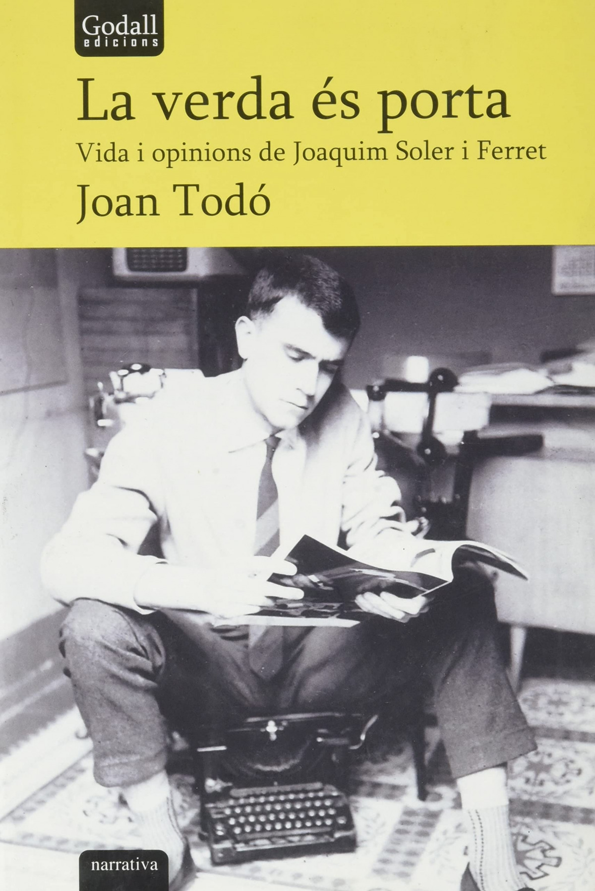 La verda �s porta.