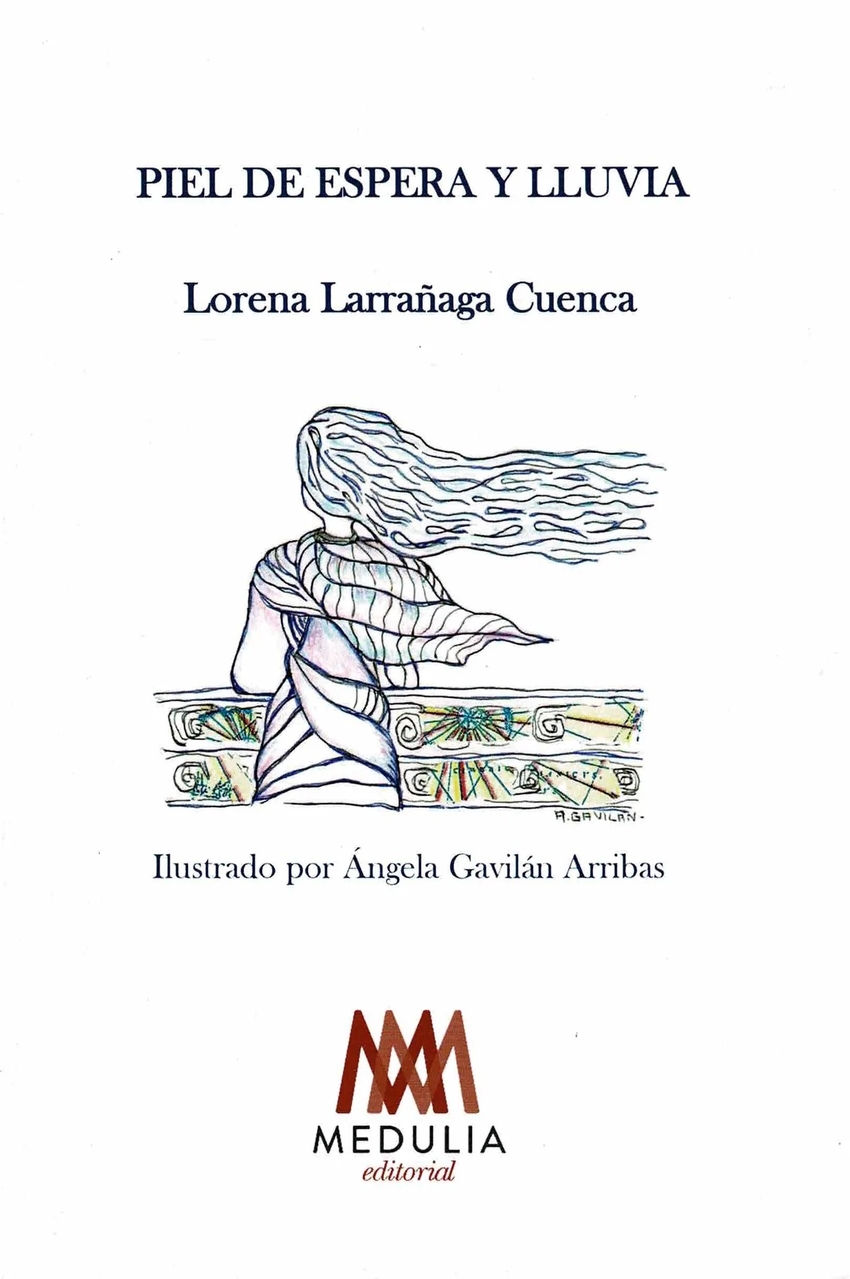 PIEL DE ESPERA Y LLUVIA - Librería María Zambrano