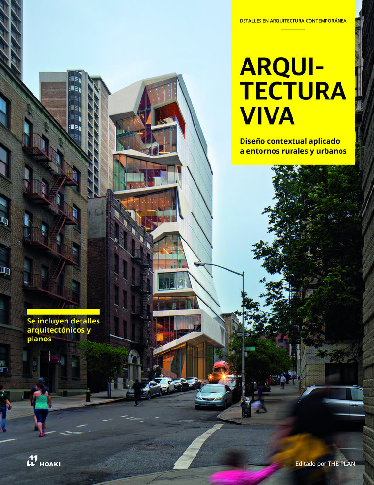 ARQUITECTURA VIVA. DISE�O CONTEXTUAL APLICADO A ENTORNOS RURALES Y URBANOS