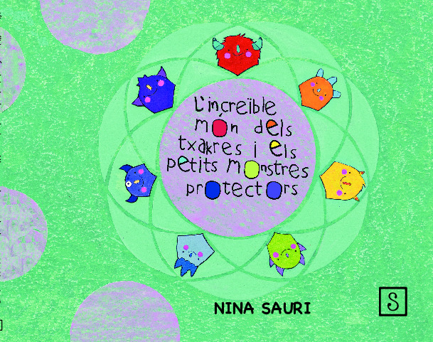 L'incre�ble m�n dels txakres i els petits monstres protectors