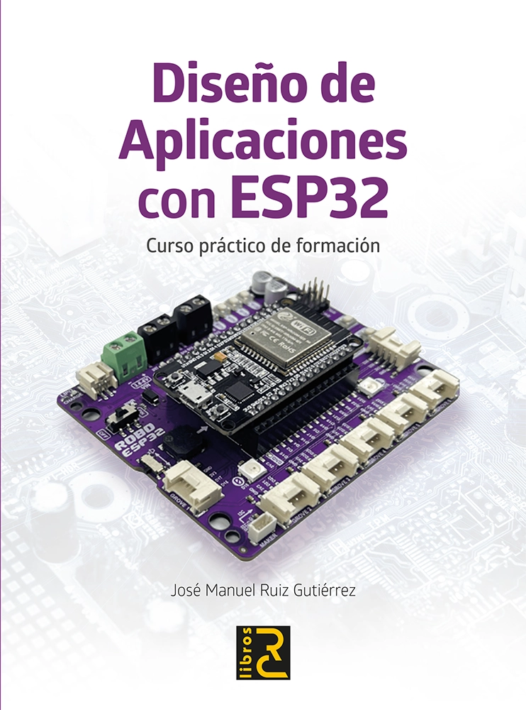 Dise�o de Aplicaciones con ESP32. Curso pr�ctico de formaci�n