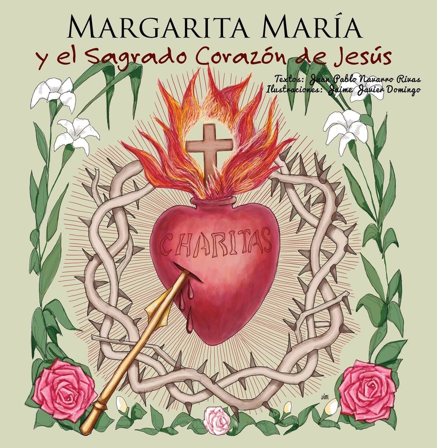 Margarita maria y el sagrado corazon de jesus