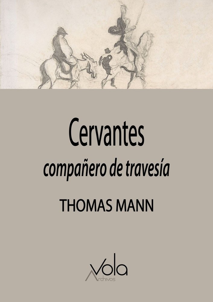 CERVANTES: COMPA�ERO DE TRAVES�A