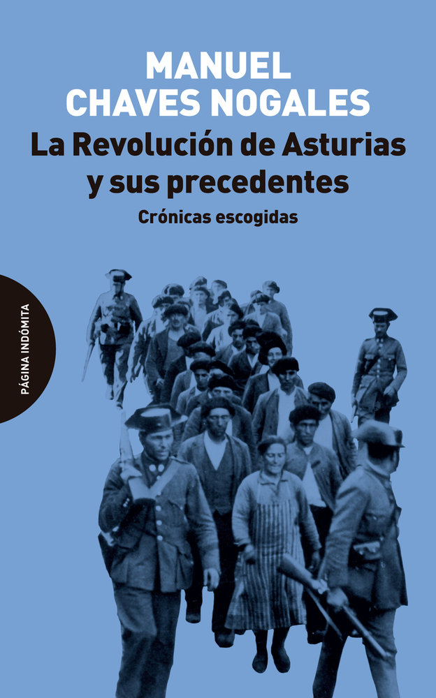 La Revoluci�n de Asturias y sus precedentes