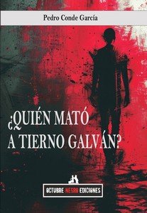 QUIEN MATO A TIERNO GALVAN