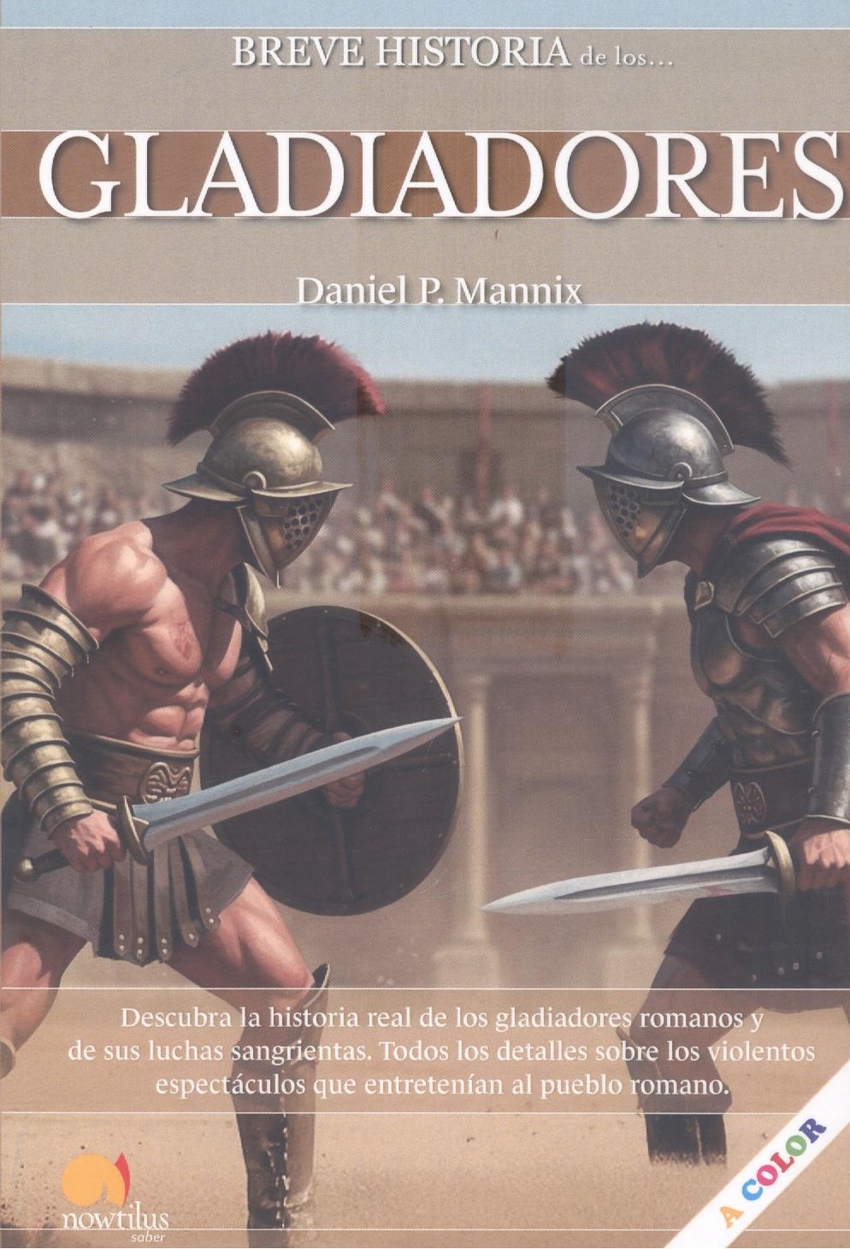Breve historia de los gladiadores