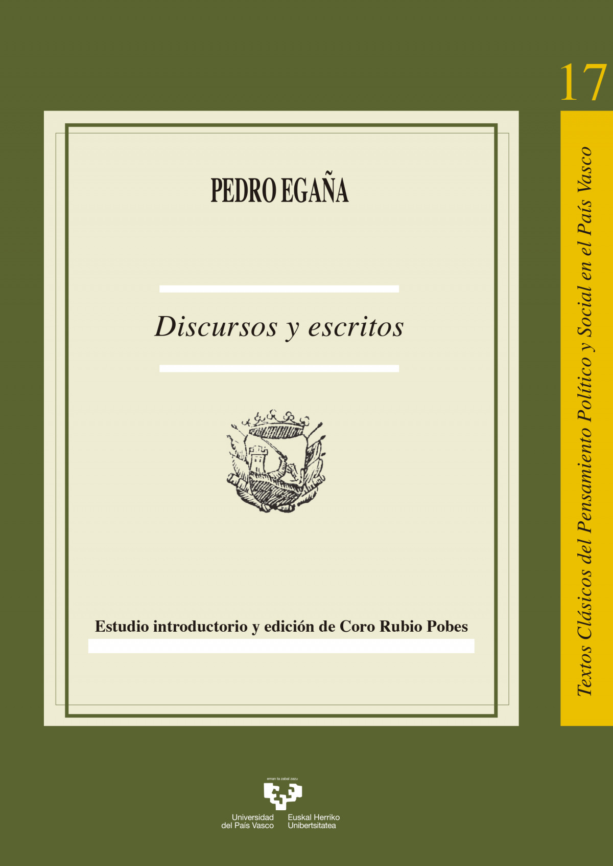 PEDRO EGA�A. DISCURSOS Y ESCRITOS