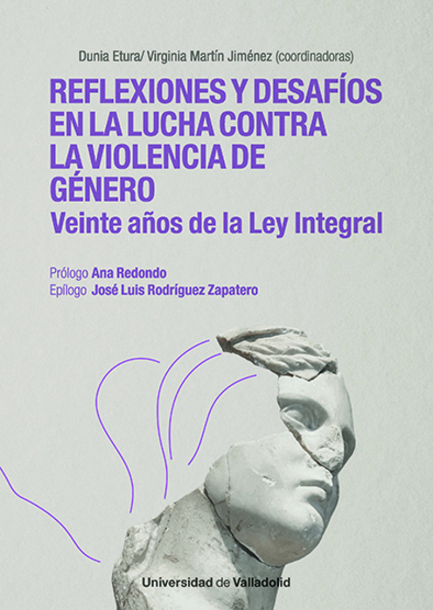 REFLEXIONES Y DESAF�OS EN LA LUCHA CONTRA LA VIOLENCIA DE G�NERO: VEINTE A�OS DE LA LEY INTEGRAL