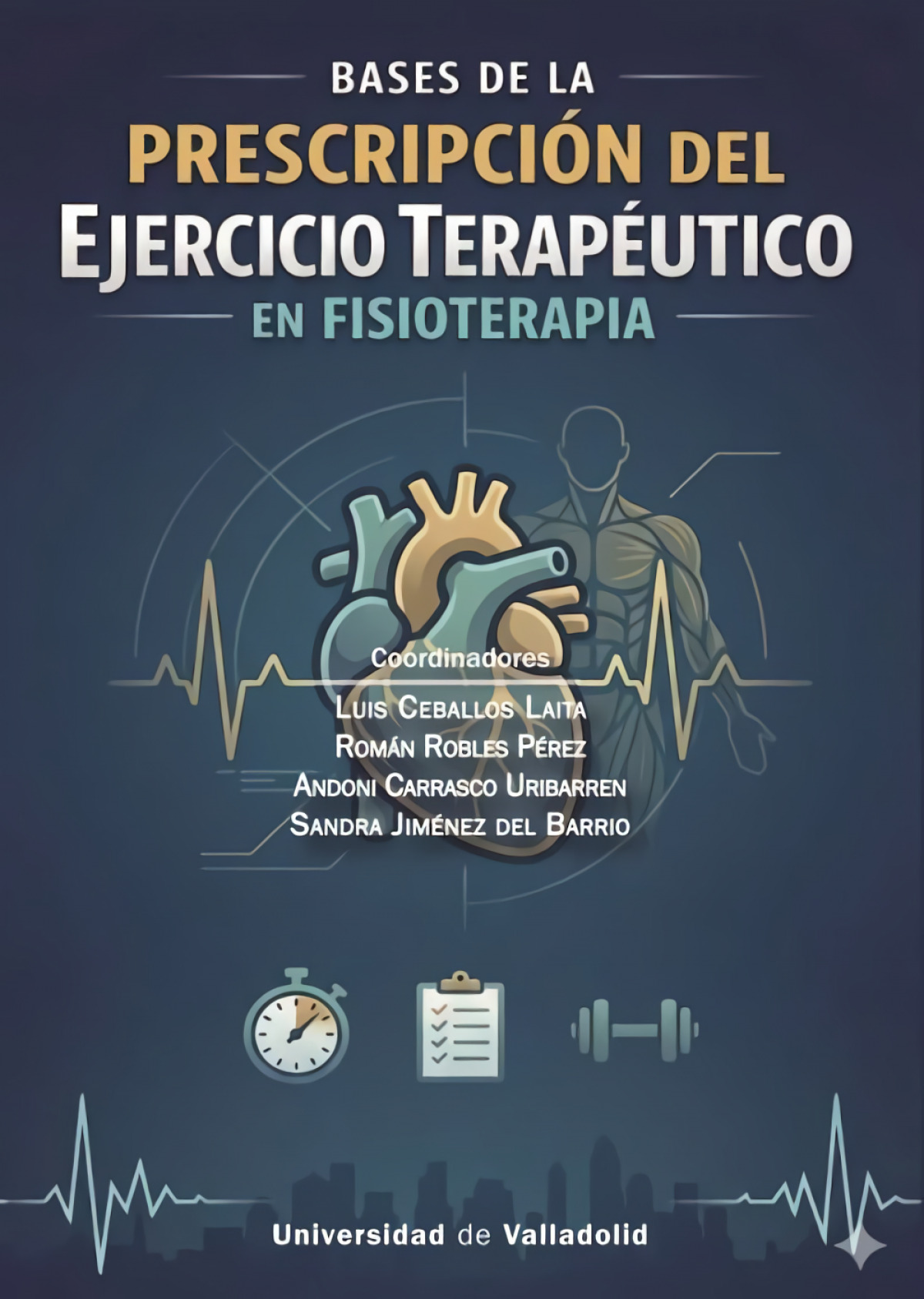 bases de la prescripci�n del ejercicio terap�utico en Fisioterapia