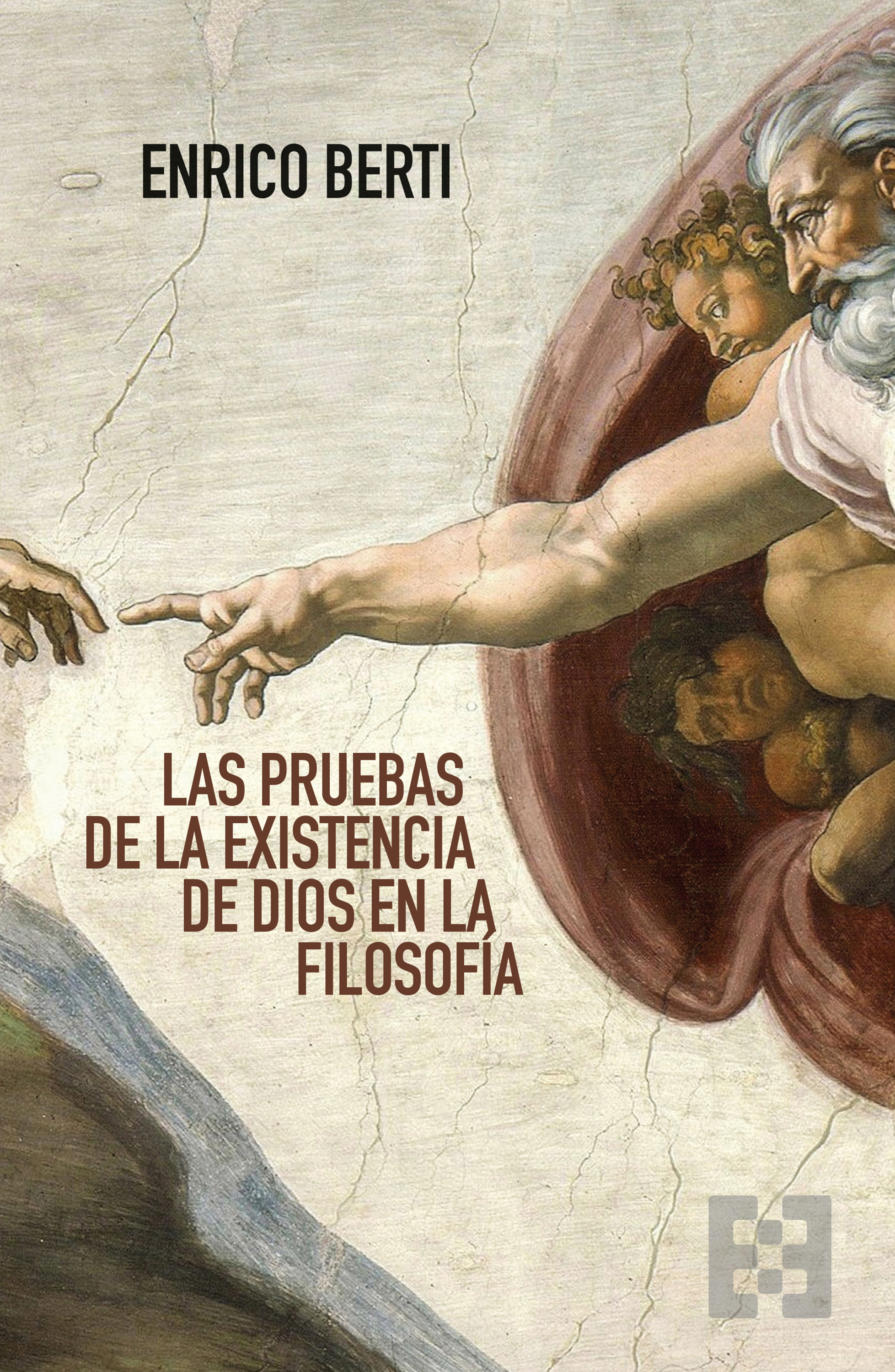Las pruebas de la existencia de Dios en la filosof�a