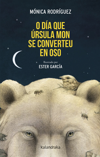 O d�a que �rsula Mon se converteu en oso