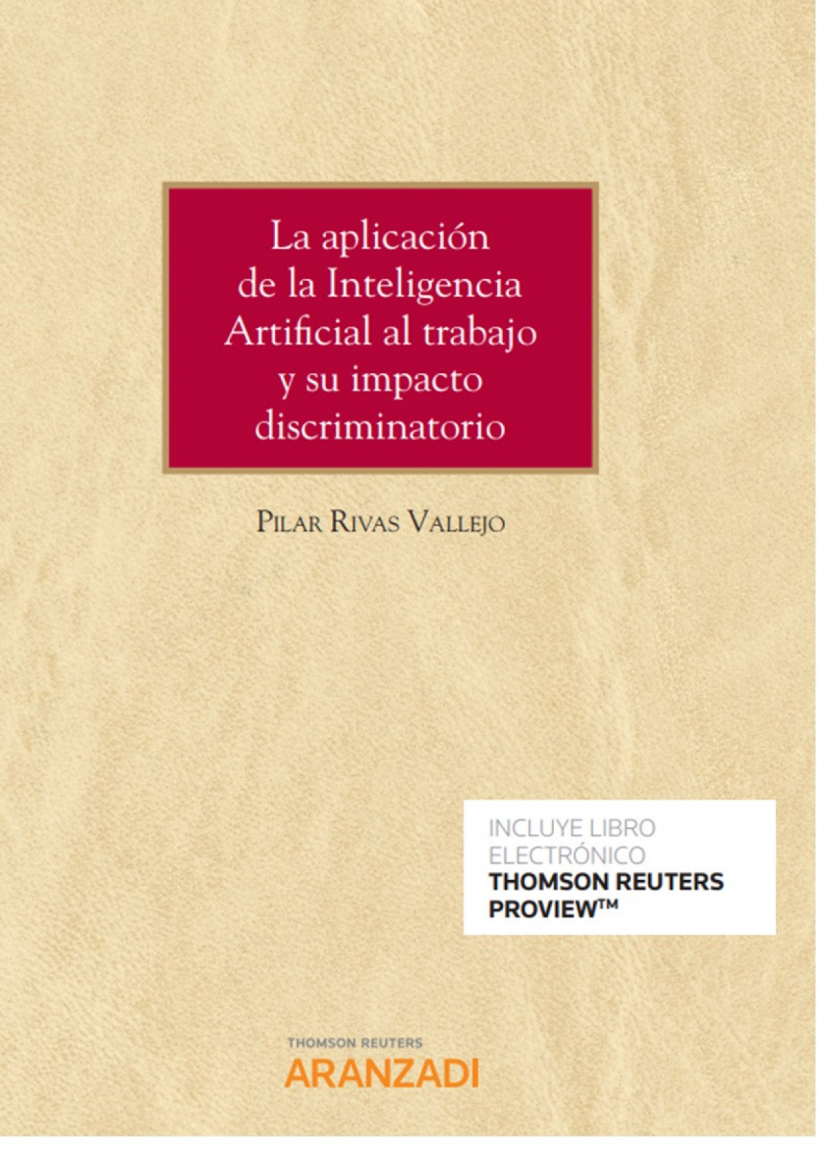 Aplicacion inteligencia artificial trabajo impacto discrimi - Rivas Vallejo,Pilar