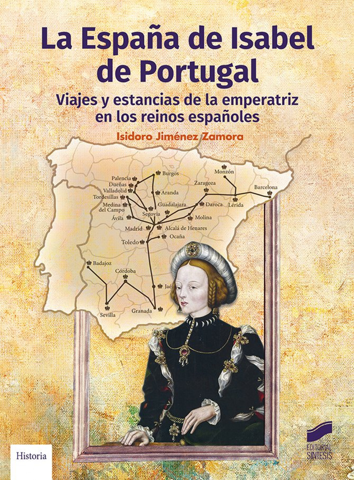 La Espa�a de Isabel de Portugal