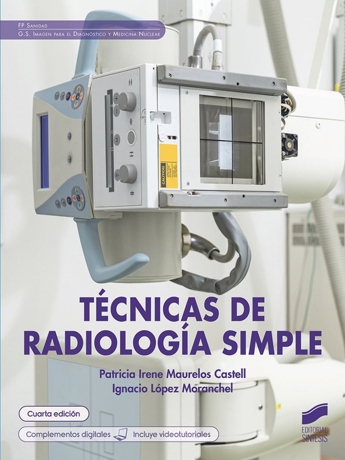 T�cnicas de radiolog�a simple (cuarta edici�n)