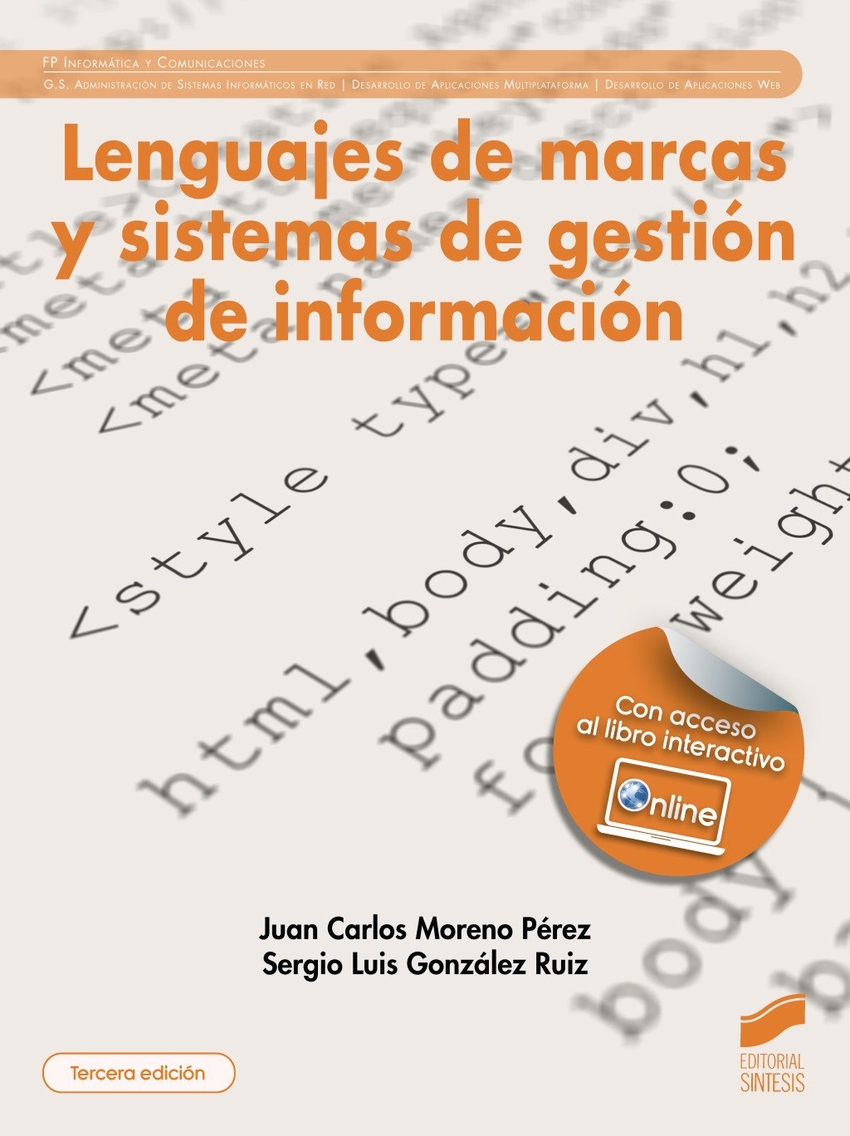 Lenguajes de marcas y sistemas de gesti�n de informaci�n (tercera edici�n)