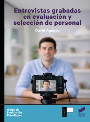 Entrevistas grabadas en evaluaci�n y selecci�n de personal