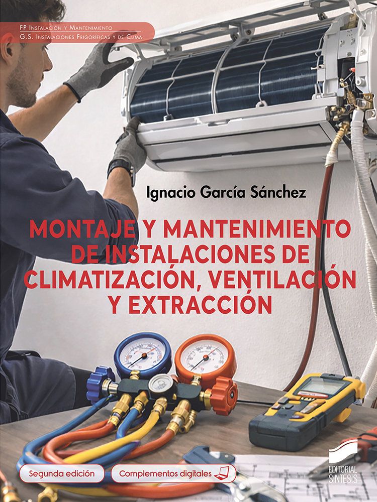 Montaje y mantenimiento de instalaciones de climatizaci�n, ventilaci�n y extracci�n