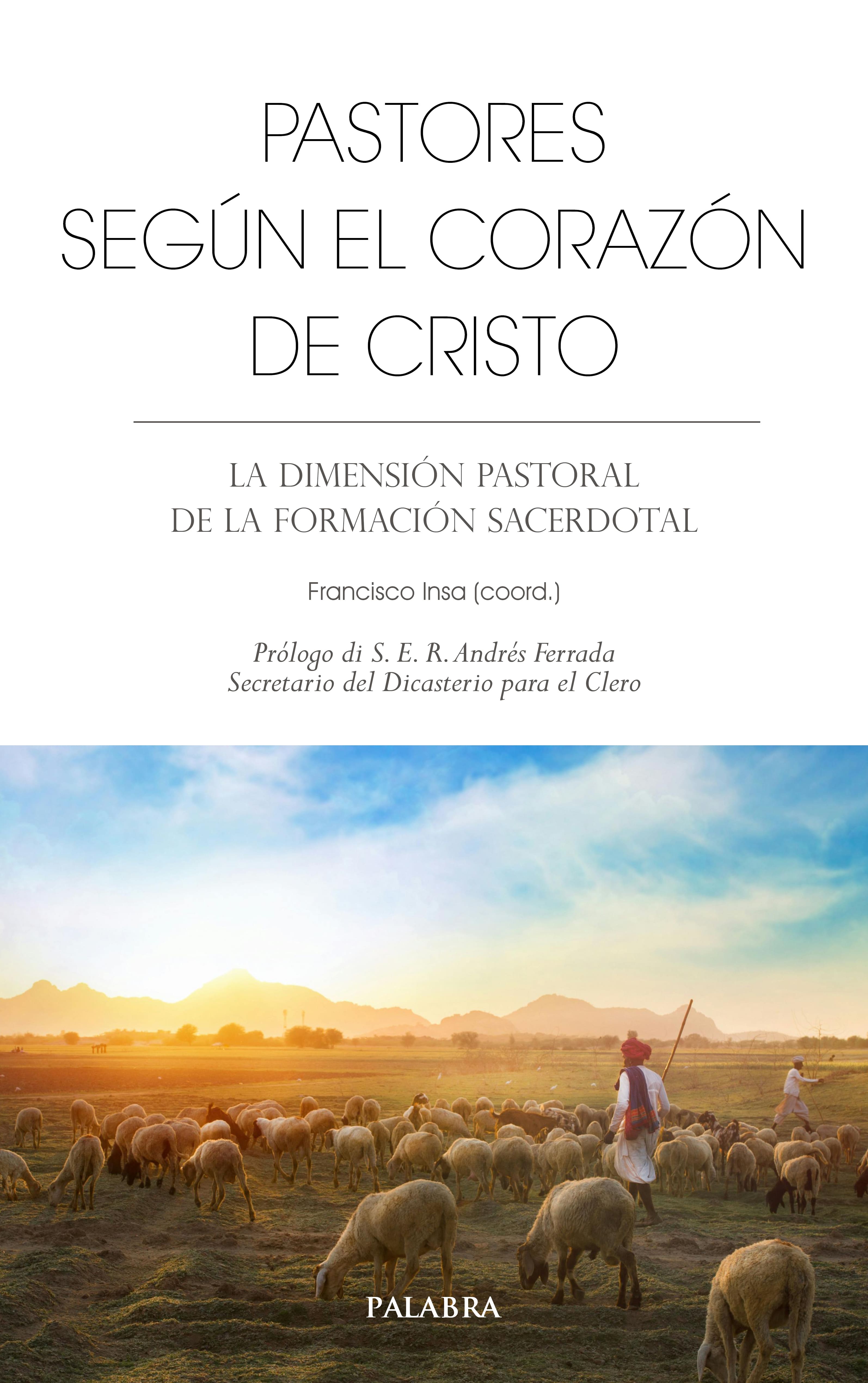 Pastores seg�n el coraz�n de Cristo