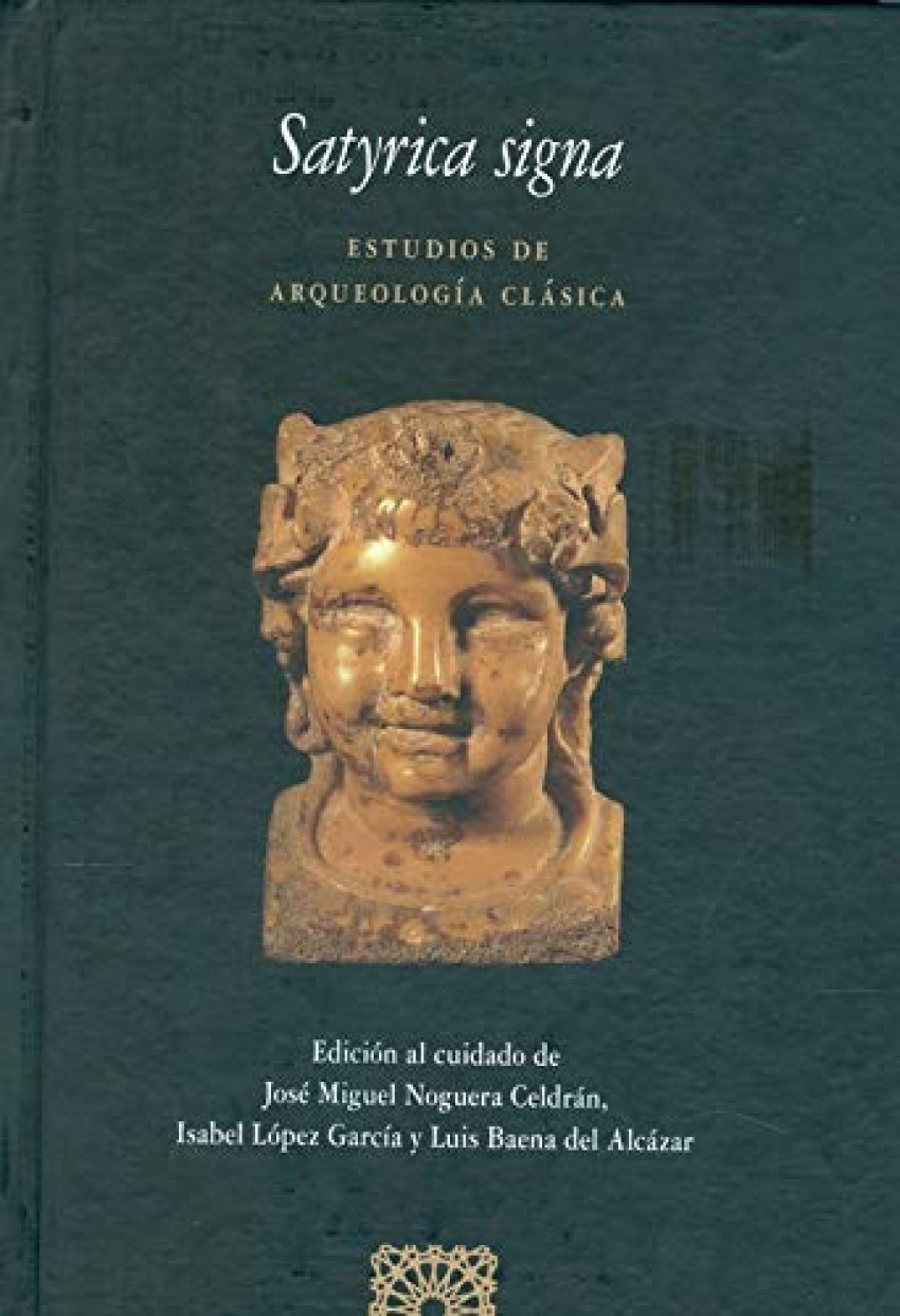 Satyrica signa: Estudios de arqueología clásica