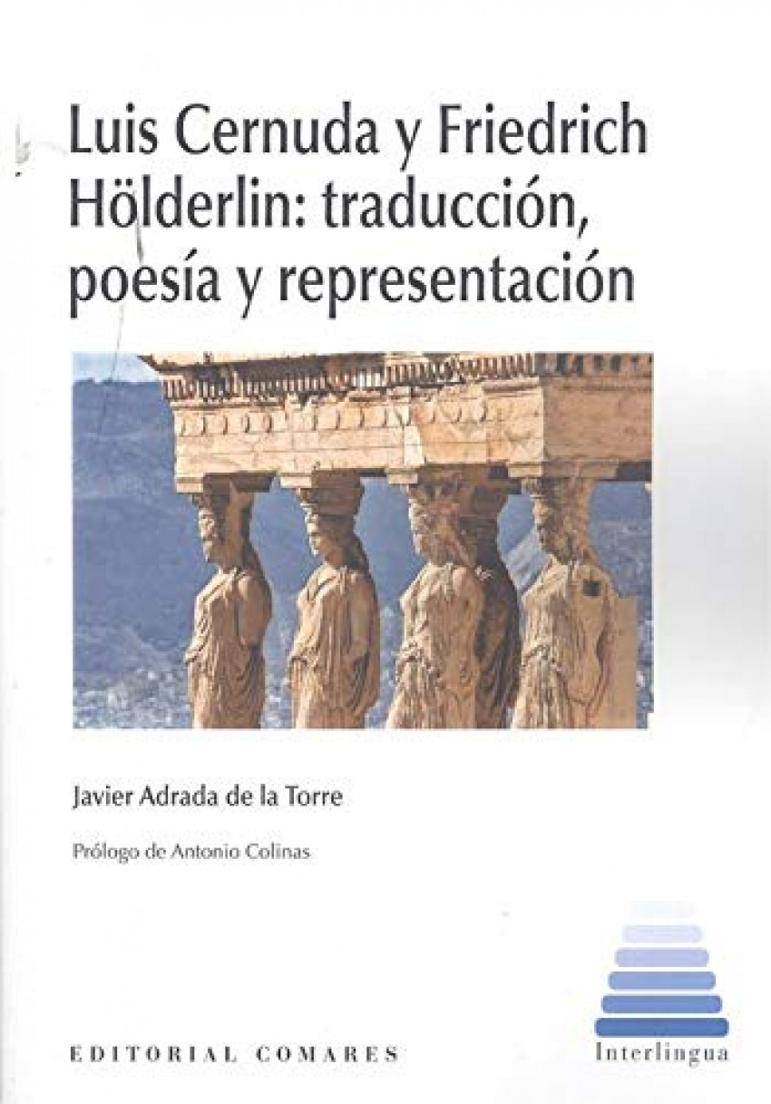 Luis cernuda y friedrich holderlin traduccion poesia y repr - Adrada De La Torre,Javier