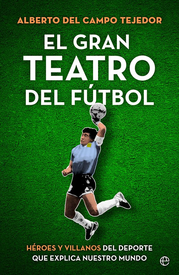 El gran teatro del f�tbol