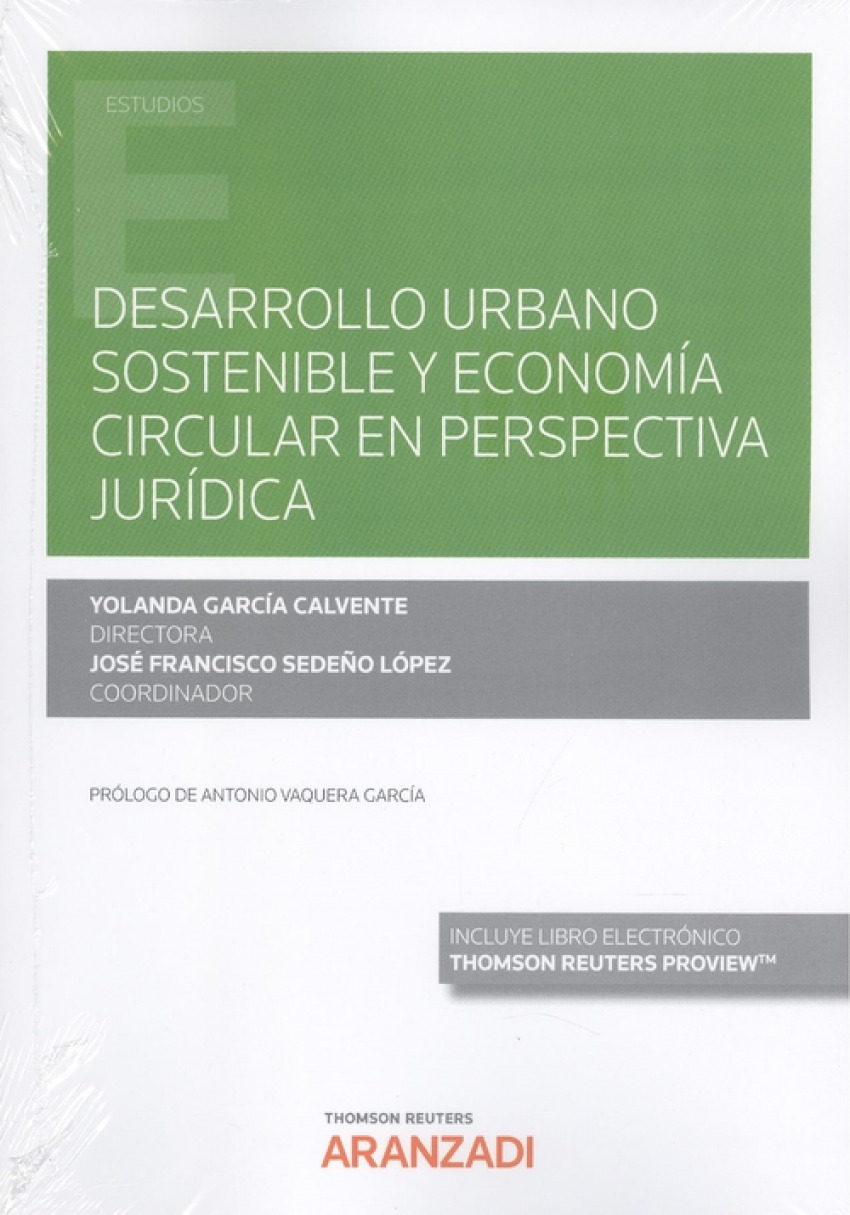 Desarrollo urbano sostenible y economía circular en perspectiva jurídi - Sedeño López, José Francisco