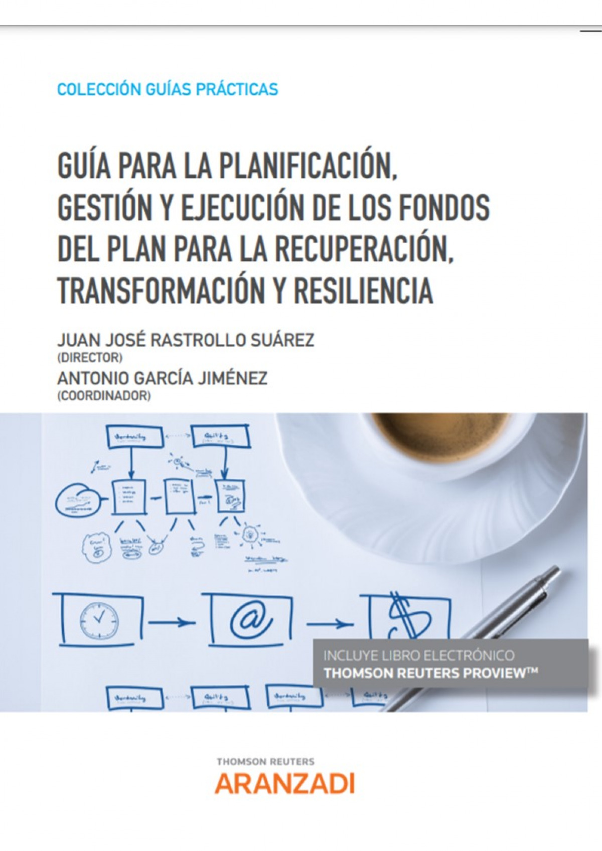 Guía para la planificación, gestión y ejecución de los fondos del Plan - García Jiménez, Antonio