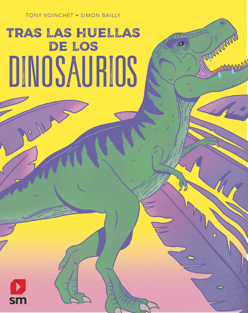 Tras las huellas de los dinosaurios - Libreria Didot