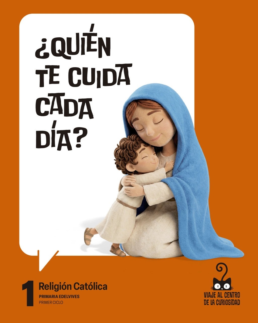 Proyecto: Viaje al centro de la curiosidad. Religi�n Cat�lica 1