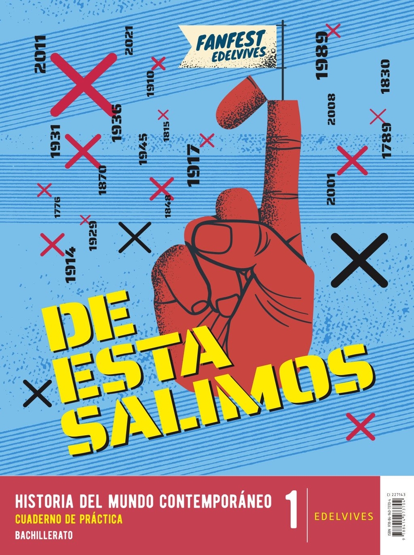 Proyecto: Fanfest 2026. Historia del Mundo Contempor�neo 1 Bachillerato. Libro del alumno + Cuaderno de pr�ctica